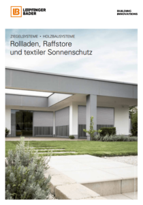 Leipfinger-Bader Broschüre Rollladen, Raffstore und textiler Sonnenschutz